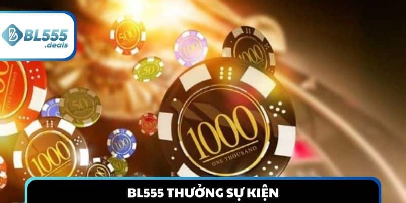 bl555-thuong-su-kien
