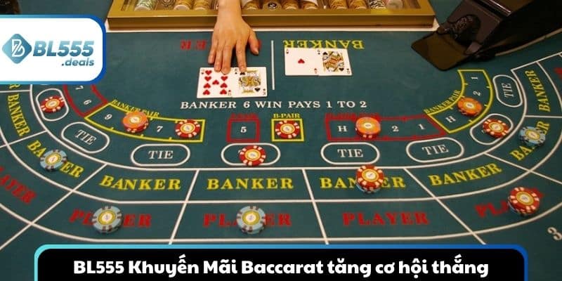bl555-khuyen-mai-baccarat-tang-co-hoi-thang