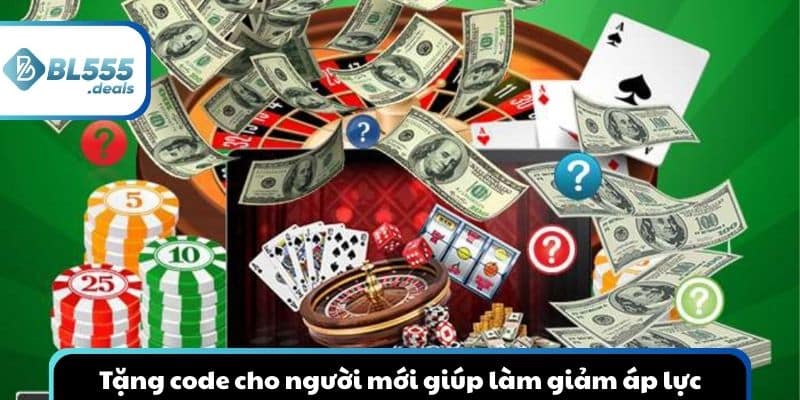 bl555-khuyen-mai-nguoi-moi-tang-code