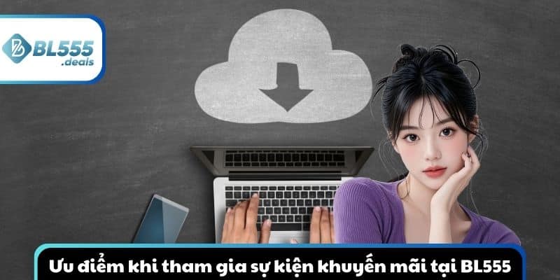 bl555-khuyen-mai-tai-app-uu-diem