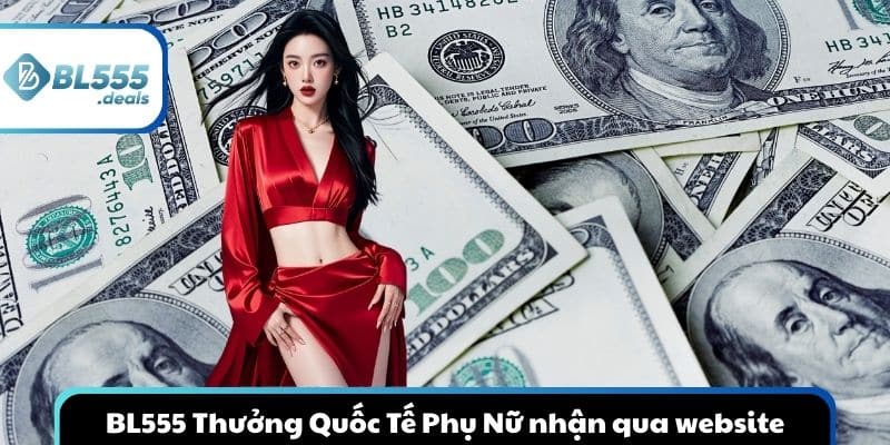 bl555-thuong-quoc-te-phu-nu-qua-web